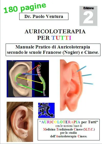Il libro di Auricoloterapia con tanti trattamenti da poter eseguire.